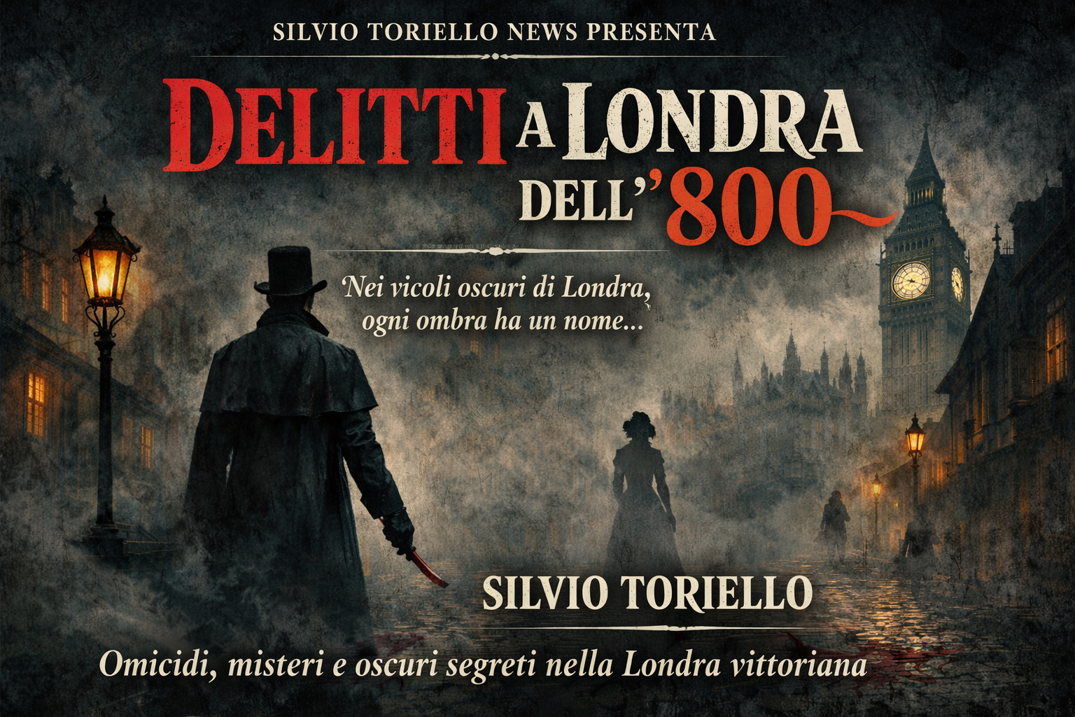 Delitto Nella Londra 800  Di Silvio Toriello